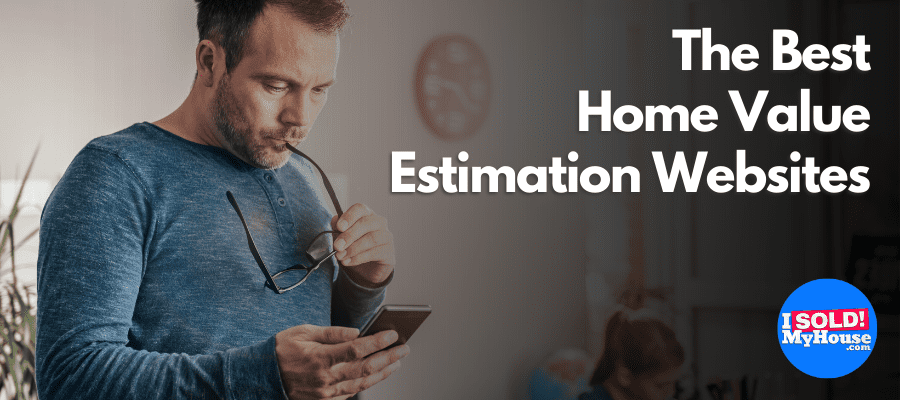 best home value estimation websites