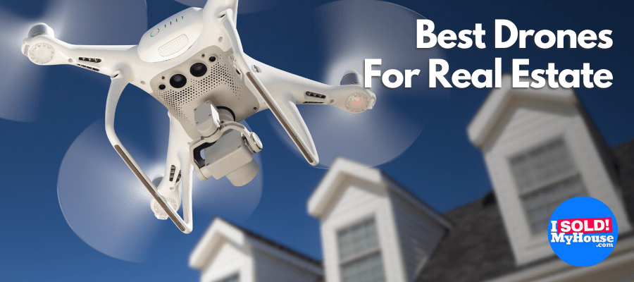 best drones for real estate
